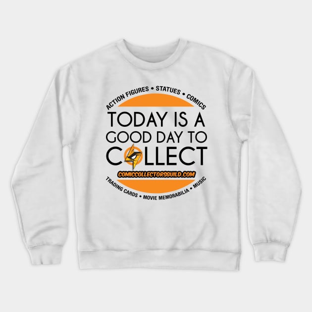 CCG Good Day Crewneck Sweatshirt by Comic Collectors Guild 